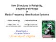 New Directions in Reliability, Security and Privacy in Radio Frequency Identification Systems PowerPoint PPT Presentation