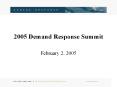 2005 Demand Response Summit PowerPoint PPT Presentation