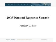 2005 Demand Response Summit