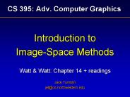CS 395: Adv. Computer Graphics