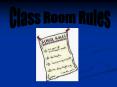Class Room Rules PowerPoint PPT Presentation