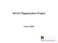 WVUK Regeneration Project PowerPoint PPT Presentation