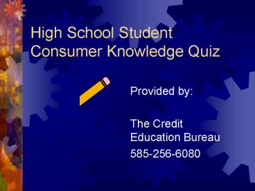 High School Student Consumer Knowledge Quiz