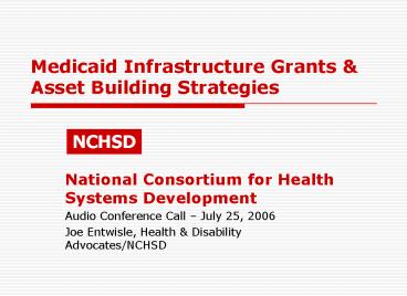 Medicaid Infrastructure Grants