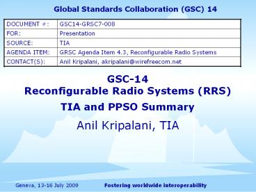 GSC-14 Reconfigurable Radio Systems (RRS) TIA and PPSO Summary