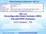 GSC-14 Reconfigurable Radio Systems (RRS) TIA and PPSO Summary