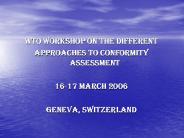 WTO Workshop on the different
