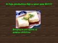 A Tofu production like u never seen b4 PowerPoint PPT Presentation