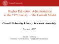 Higher Education Administration in the 21st Century  PowerPoint PPT Presentation