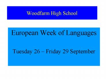 Woodfarm High School