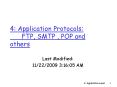 4: Application Protocols: FTP, SMTP , POP and others PowerPoint PPT Presentation