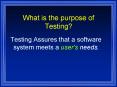 What is the purpose of Testing? PowerPoint PPT Presentation