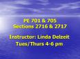 PE 701 PowerPoint PPT Presentation
