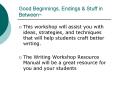 Good Beginnings, Endings PowerPoint PPT Presentation