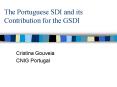 The Portuguese SDI and its Contribution for the GSDI PowerPoint PPT Presentation