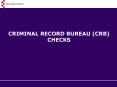 CRIMINAL RECORD BUREAU CRB CHECKS PowerPoint PPT Presentation