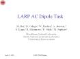 LARP AC Dipole Task PowerPoint PPT Presentation