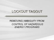 LOCKOUT TAGOUT