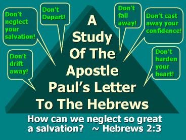 A Study Of The Apostle Pauls Letter To The Hebrews