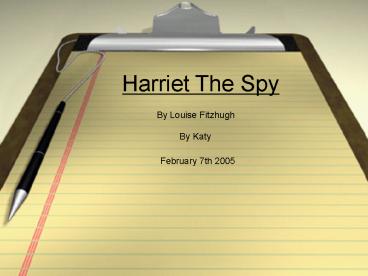 PowerPoint Presentation Harriet The Spy