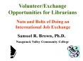 VolunteerExchange Opportunities for Librarians PowerPoint PPT Presentation