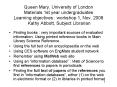 Queen Mary, University of London Materials 1st year undergraduates Learning objectives : workshop 1, PowerPoint PPT Presentation