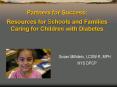 Partners for Success: Resources for Schools and Families Caring for Children with Diabetes PowerPoint PPT Presentation