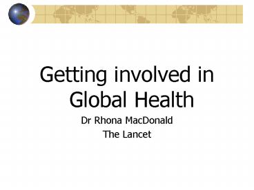 Getting involved in Global Health