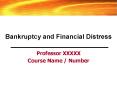 Bankruptcy and Financial Distress PowerPoint PPT Presentation