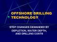OFFSHORE DRILLING TECHNOLOGY PowerPoint PPT Presentation