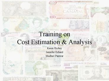 Training on Cost Estimation