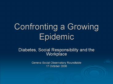 Confronting a Growing Epidemic