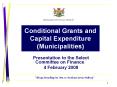 Conditional Grants and Capital Expenditure (Municipalities) PowerPoint PPT Presentation