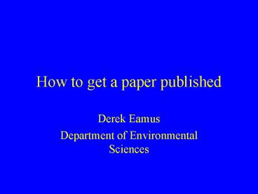 How to get a paper published