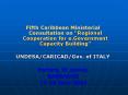 Fifth Caribbean Ministerial Consultation on  PowerPoint PPT Presentation