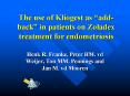 The use of Kliogest as addback in patients on Zoladex treatment for endometriosis PowerPoint PPT Presentation