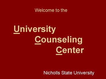 Welcome to the University Counseling Center