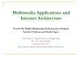 Multimedia%20Applications%20and%20Internet%20Architecture PowerPoint PPT Presentation