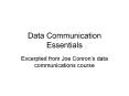 Data Communication Essentials PowerPoint PPT Presentation