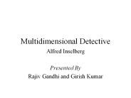Multidimensional Detective