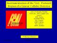 Instrumentation of the Very Forward Region of a Linear Collider Detector PowerPoint PPT Presentation
