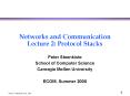 Networks and Communication Lecture 2: Protocol Stacks PowerPoint PPT Presentation