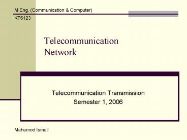 Telecommunication Network