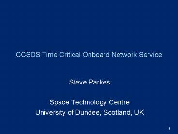 CCSDS Time Critical Onboard Network Service