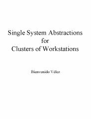 Single System Abstractions for Clusters of Workstations