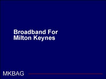 Broadband For Milton Keynes