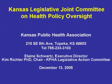 Kansas Legislative Joint Committee on Health Policy Oversight