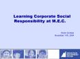 Learning Corporate Social Responsibility at M'E'C' PowerPoint PPT Presentation