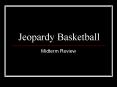 Jeopardy Basketball PowerPoint PPT Presentation