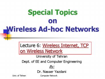 Special Topics on Wireless Adhoc Networks